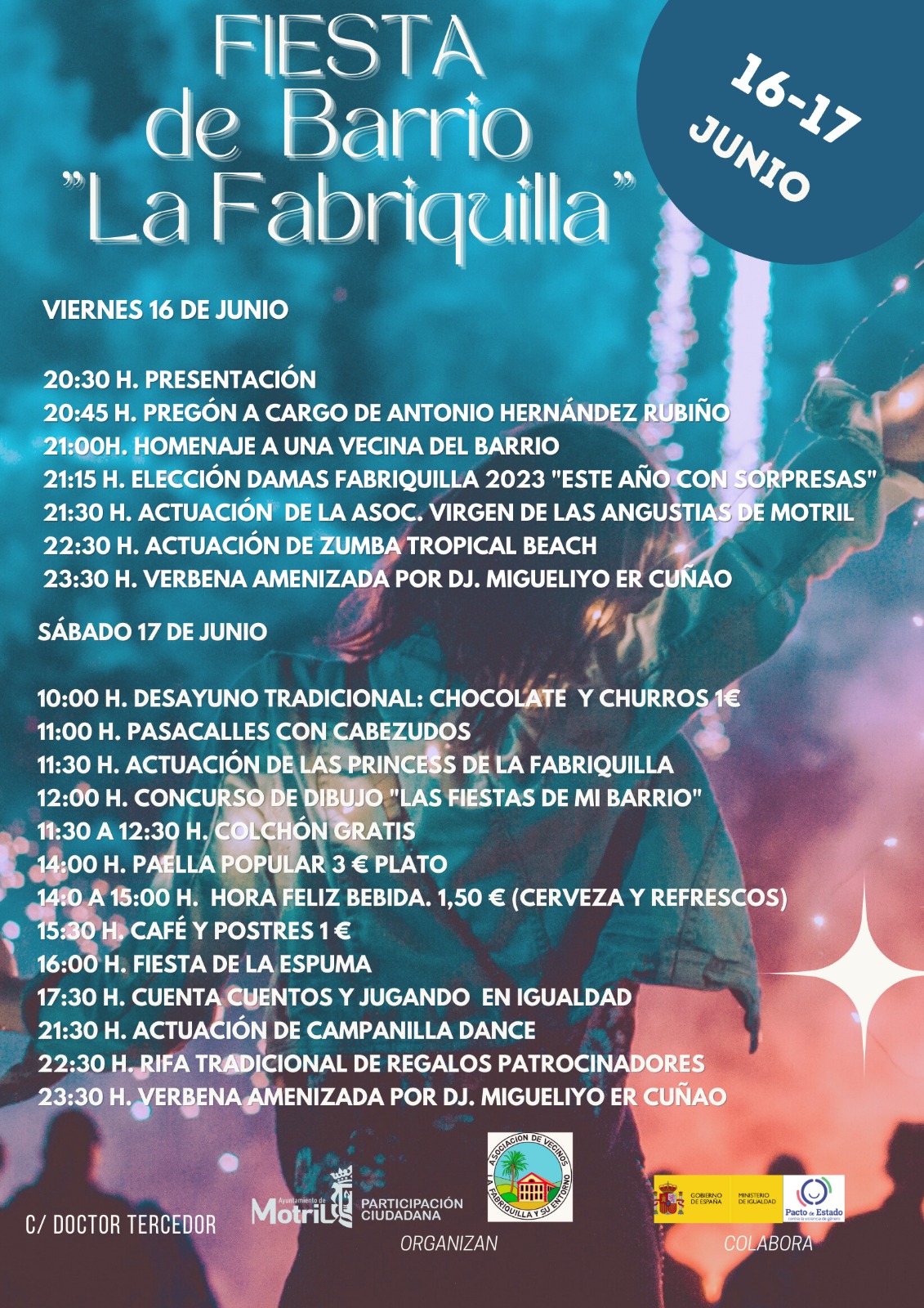 Las fiestas del barrio de La Fabriquilla se celebrarn del 16 al 17 de junio con una programacin para todos los pblicos